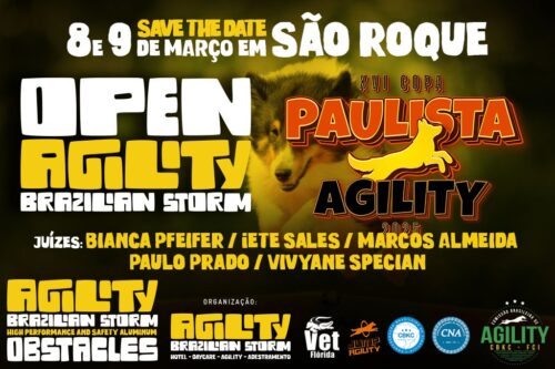 3º Open Agility BrazilianStorm e 3ª Etapa – XVI Copa Paulista de Agility – 08 e 09/03/2025